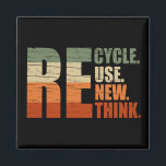 Erneute Neuüberlegung der Wiederverwendung gerecyc Magnet<br><div class="desc">recycle Wiederverwendung erneute Überlegung ist ein originelles grafisches Design, das eine perfekte Möglichkeit ist, die Botschaft des recycelnd zu verbreiten, während Sie zeigen, wie man die Botschaft besser verbreiten kann, als wenn man sie auf der Brust trägt? Das heißt, Sie tun Ihren Teil, um den Planeten zu retten. Dieses Design...</div>