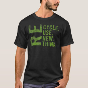 Erneute Nutzung gerecycelt Erdatmosphäre neu überd T-Shirt