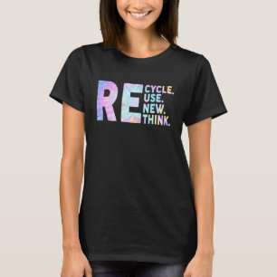 Erneute Nutzung gerecycelt Erdatmosphäre neu überd T-Shirt