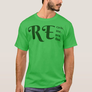 Erneute Überprüfung der Wiederverwendung gerecycel T-Shirt