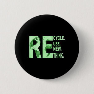 Erneute Wiederverwendung gerecycelt für Erd-Day Re Button