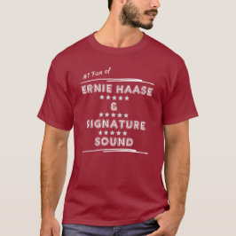 Ernie Haase & Signature Sound #1 Fan-T - Shirt