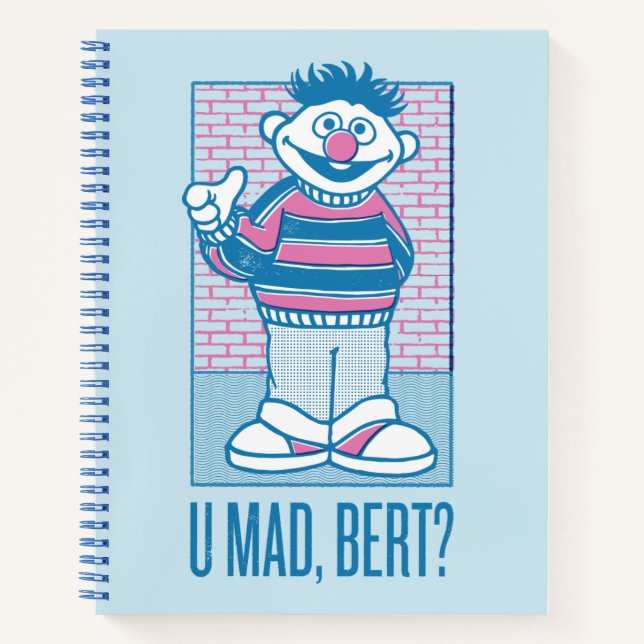 Ernie | U Mad, Bert? Notizbuch (Vorderseite)