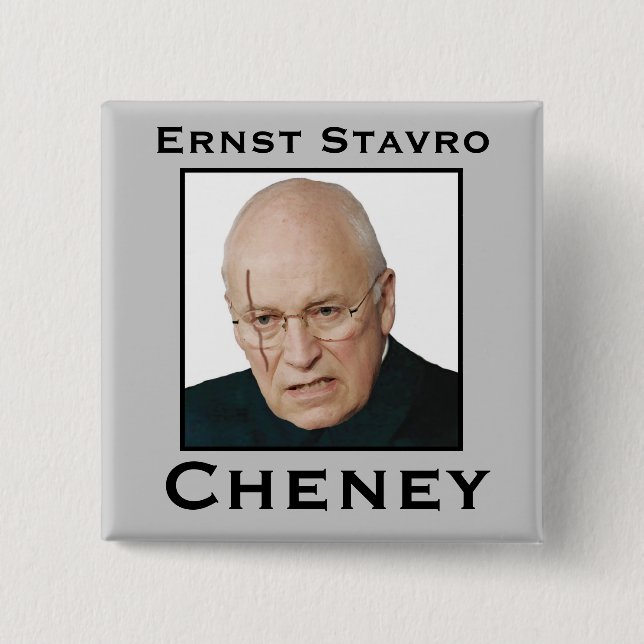 Ernst Stavro Cheney Button (Vorderseite)