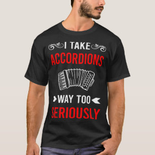 Ernster Akkordeon Akkordeonist T-Shirt