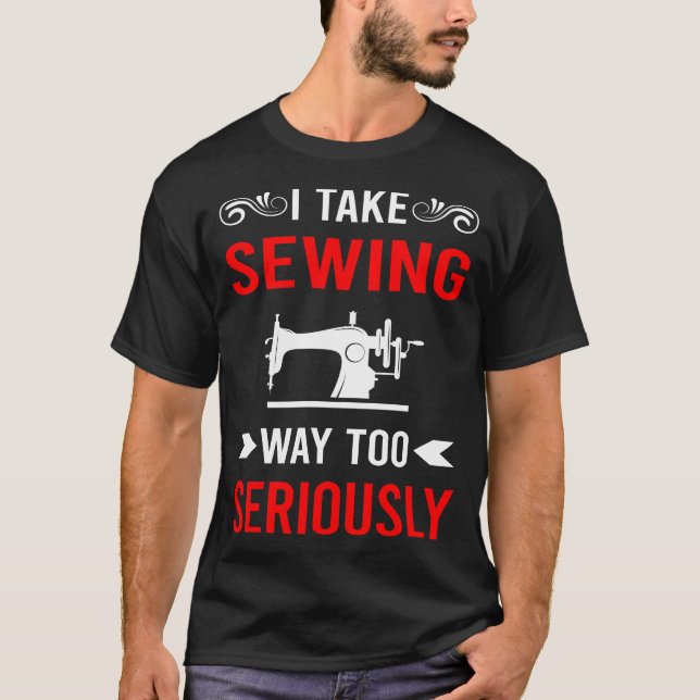 Ernsthaftes Nähen T-Shirt (Vorderseite)