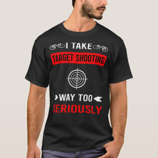 Ernsthaftes Zielschießen T-Shirt