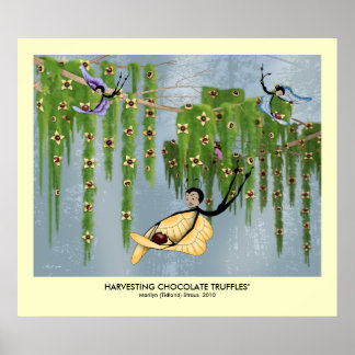 "Ernte von Schokoladentrüffeln" Poster
