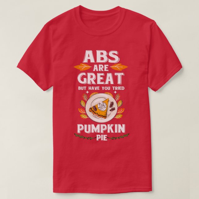 Erntedank ABS sind große Kürbiskuchen 1 T-Shirt (Design vorne)