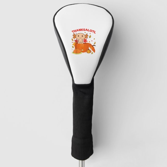 Erntedank Axolotl Thanksalotl Salamander Türkei Golf Headcover (Vorderseite)