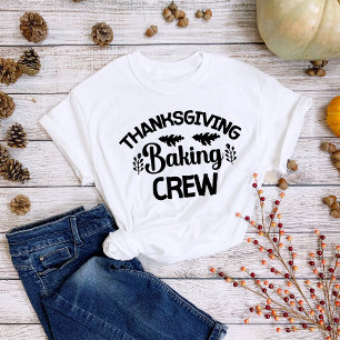 Erntedank Backen Crew Spaß Urlaub T-Shirt