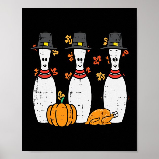 Erntedank Bowling Buttone Funny Fall Bowler Männer Poster (Vorne)