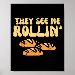 Erntedank Brot sehen sie mich Rollin Spaß Pun Männ Poster