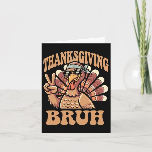 Erntedank Bruh Funny Turkey Fall Boys Karte (Vorderseite)