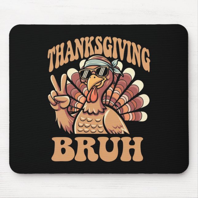 Erntedank Bruh Funny Turkey Fall Boys Mousepad (Vorne)
