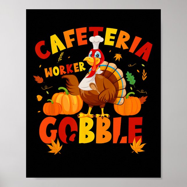 Erntedank Cafeteria Worker Gobble Squad Türkei Poster (Vorne)