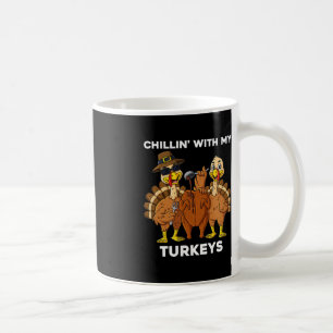 Erntedank Chillin mit meinen Truthühnern Spaß Jung Kaffeetasse