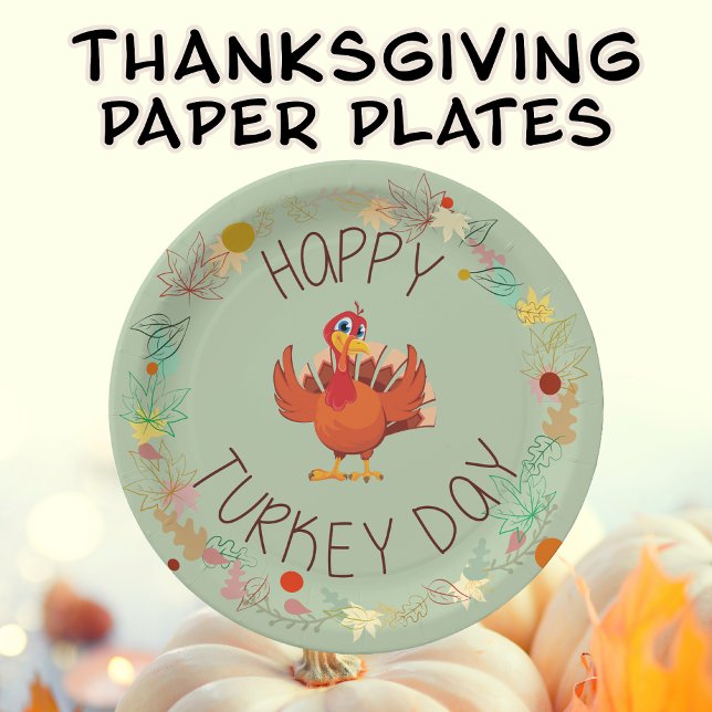 Erntedank Dinner Happy Turkey Day Blätter Pappteller (Thanksgiving Paper Plates with a Turkey saying Happy Turkey Day)