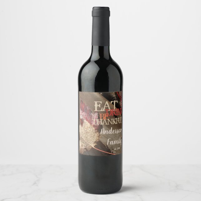 Erntedank essen Drink ist dankbar Herbstblätter Weinetikett (Vorderseite)