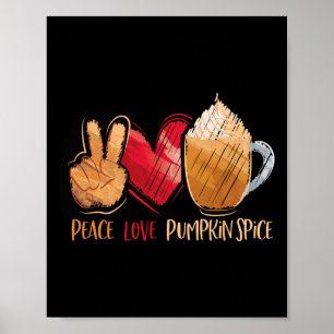 Erntedank Fall Frauen Frieden Liebe Pumpkin Gewürz Poster