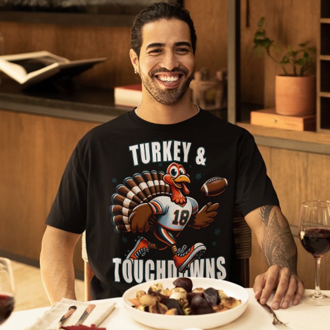 Erntedank Football Türkei und Touchdowns Sports T-Shirt (Turkey and touchdowns funny Thanksgiving football season t-shirt.)