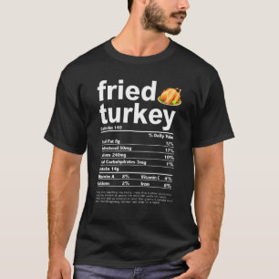 Erntedank Fried Turkey Ernährungswissenschaft T-Shirt