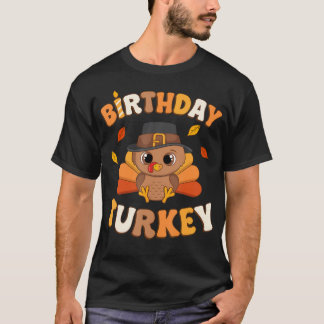 Erntedank Geburtstag Türkei Bday Party Kleinkind B T-Shirt