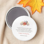 Erntedank Gedicht Country Rustic Pumpkin Bouquet Magnet<br><div class="desc">Ein Auszug aus Ralph Waldo Emersons "Erntedank Gebet" Für jeden neuen Morgen mit seinem Licht,  Für die Erholung und Unterkunft der Nacht,  für Gesundheit und Essen,  für Liebe und Freunde,  Für alles,  was Deine Güte sendet. Alles Gute zum Erntedankfest. Abrufbar unter: http://www.zazzle.com/store/selectpartysupplies</div>