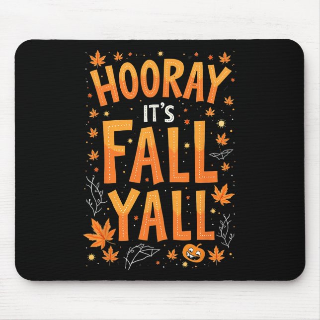Erntedank Halloween sein Fall Y'all Fall Mousepad (Vorne)