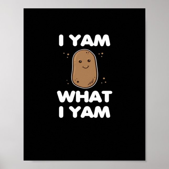 Erntedank I Yam Was ich Yam Funny Fall Classic Poster (Vorne)