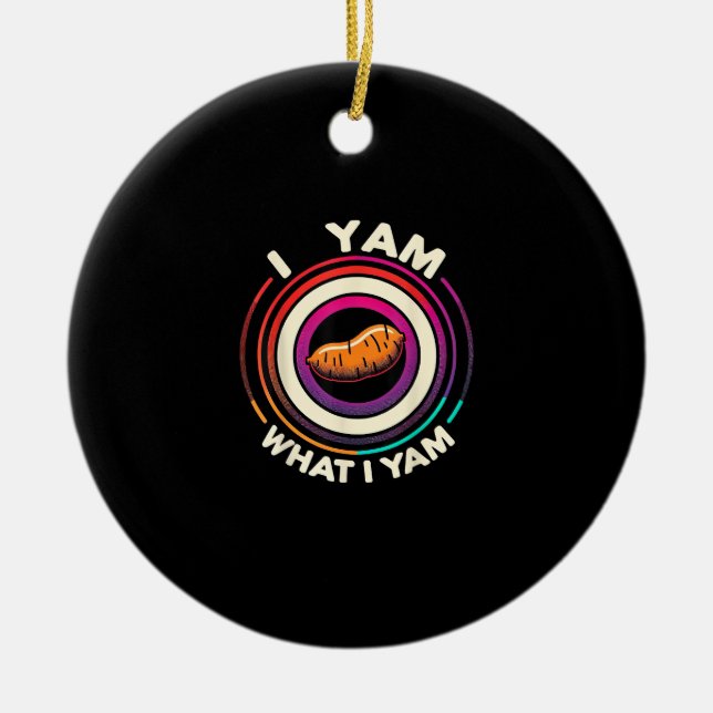 Erntedank - Ich bin, was ich Yam bin Keramik Ornament (Vorne)