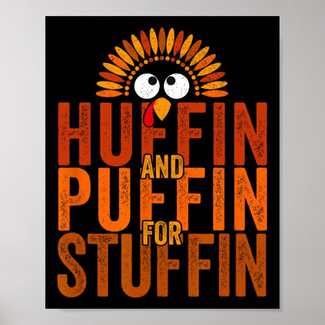 Erntedank Lauf Türkei Trot - Huffin und Puffin f Poster (Vorne)