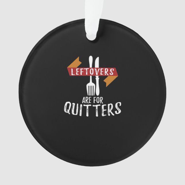 Erntedank-Leeftovers sind für Quitters Classic Ae Ornament (Vorderseite)