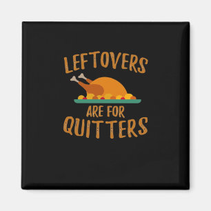 Erntedank-Leeftovers sind für Quitters Classic Co Magnet