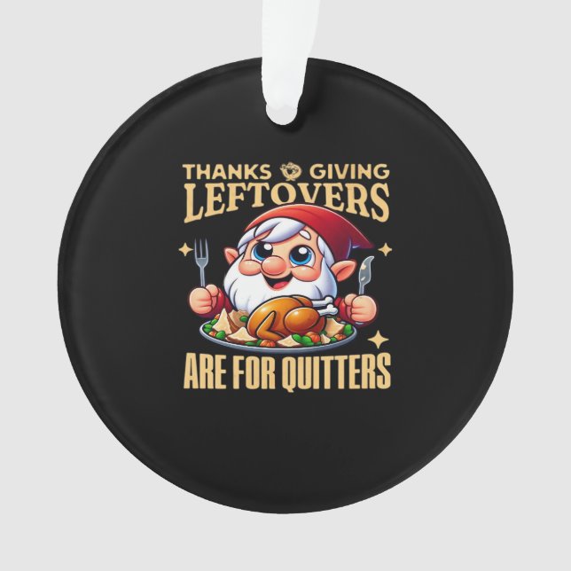 Erntedank-Leeftovers sind für Quitters Classic Cr Ornament (Vorderseite)