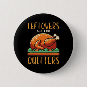 Erntedank Leftows sind für Quitys lustige Männer Button