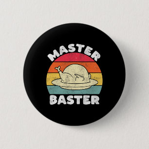 Erntedank Master Baster Funny Turkey Day Fall Button