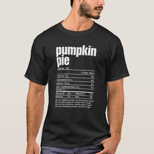 Erntedank Matching Pumpkin Pie Nutrition Fakten T-Shirt (Vorderseite)