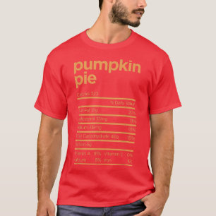 Erntedank Nutrition Pumpkin Pie Facts Food Funn T-Shirt