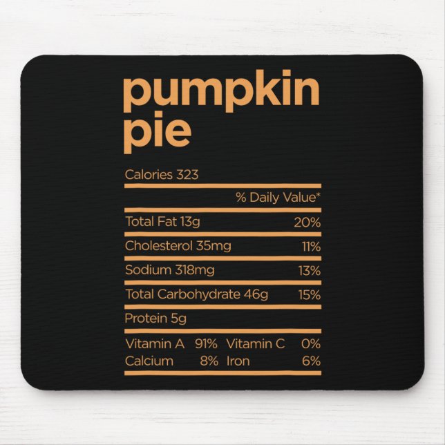 Erntedank Nutrition Pumpkin Pie Fakten Lebensmitte Mousepad (Vorne)