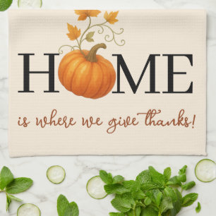Erntedank Pumpkin Zuhause ist der Ort, an dem wir Geschirrtuch