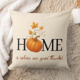 Erntedank Pumpkin Zuhause ist der Ort, an dem wir  Kissen