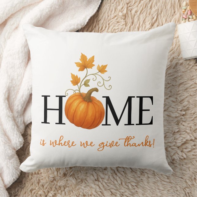 Erntedank Pumpkin Zuhause ist der Ort, an dem wir  Kissen (Decke)