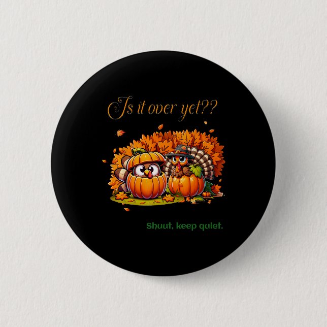 Erntedank Spaß Spaß Türkei Liebhaber Familienfest Button (Vorderseite)