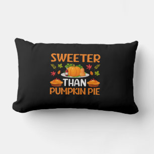 Erntedank Sweeter als Pumpkin Pie Lendenkissen