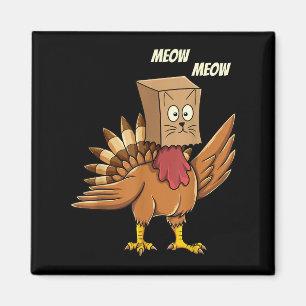 Erntedank Türkei Chat Meow Funny Men Danke Magnet