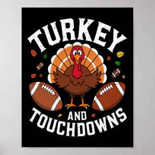 Erntedank Türkei und Touchdowns Fußball Design Poster