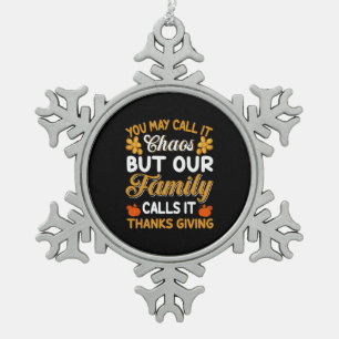 Erntedank Unsere Familie nennt es Dank geben Schneeflocken Zinn-Ornament