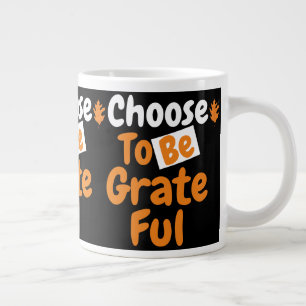 Erntedank Wählen Sie dankbar zu sein Fall Theme Jumbo-Tasse