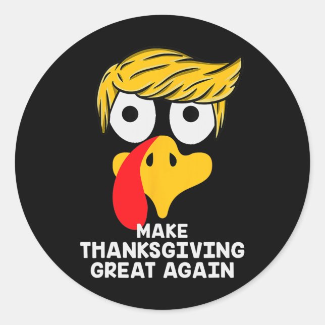 Erntedank wieder groß machen Trump Türkei Witz 2 Runder Aufkleber (Vorderseite)